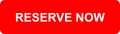 RESERVE NOW