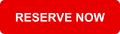 RESERVE NOW