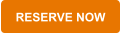 RESERVE NOW