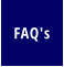 FAQ's